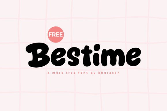Bestime: The Modern Cute Typeface for Creative Branding