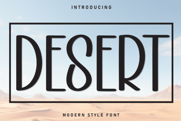 Desert: The Perfect Handwritten Display Font for Creative Makers