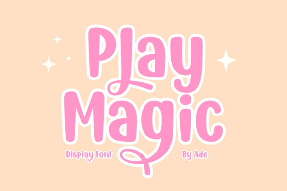 Play Magic: A Whimsical Display Font for Editorial Design