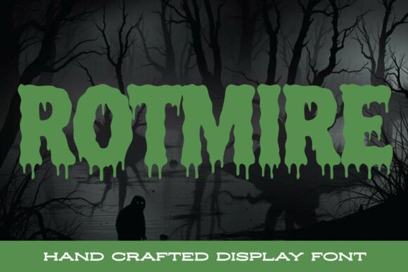Rotmire: A Bold Display Typeface for Eerie Editorial Design