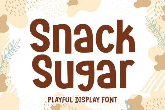 Snack Sugar: The Playful Display Font for Handmade Creators
