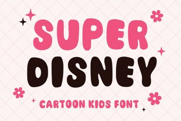 Super Disney: The Friendly Typeface for Small Business Branding