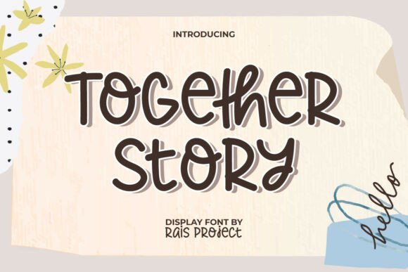 Togetherstory: The Adorable Handwritten Font for Your Next Craft Project